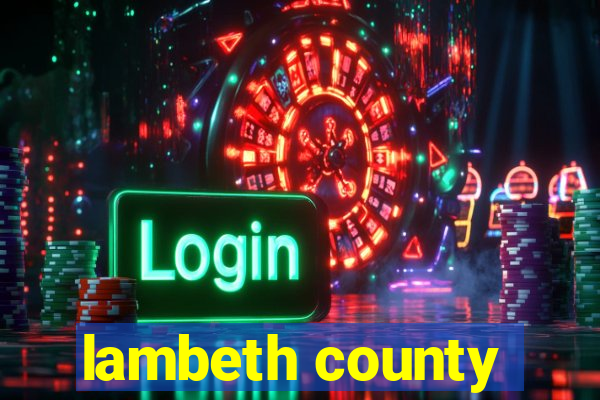 lambeth county