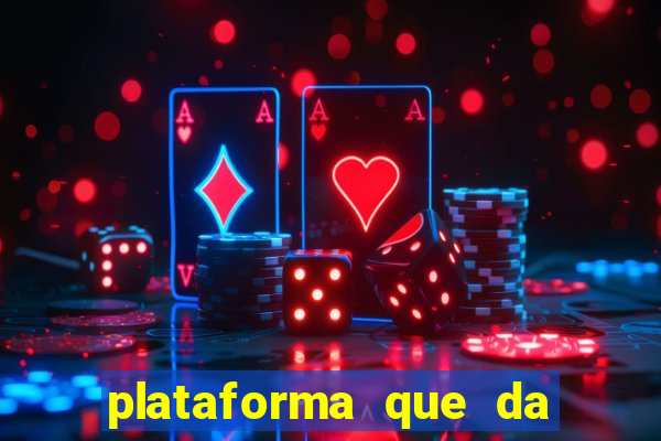 plataforma que da bonus no cadastro e saca no free