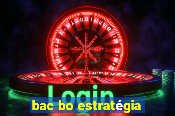 bac bo estratégia