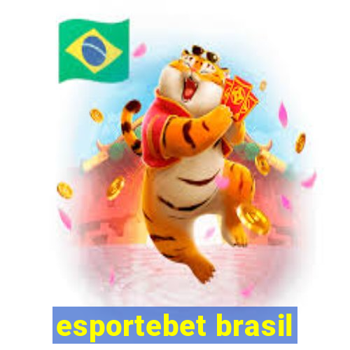 esportebet brasil