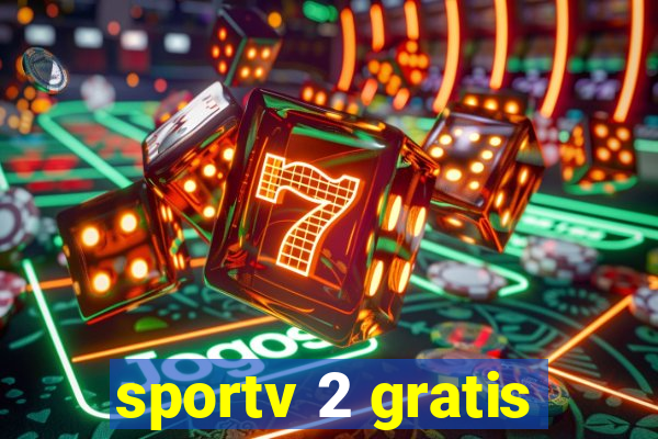 sportv 2 gratis