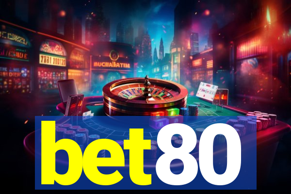 bet80