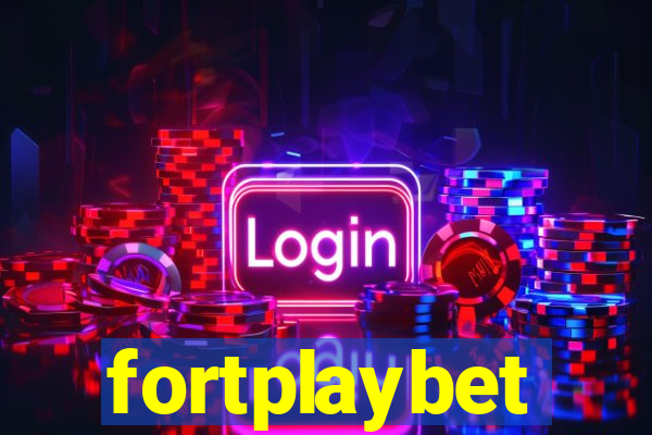 fortplaybet