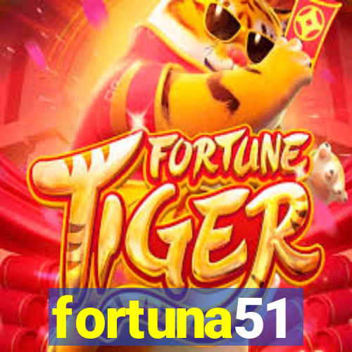 fortuna51