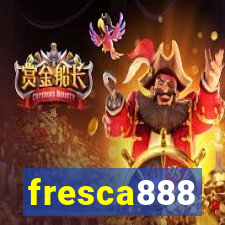 fresca888