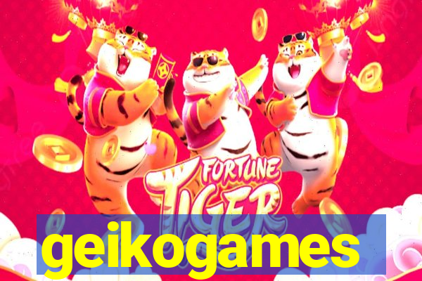 geikogames