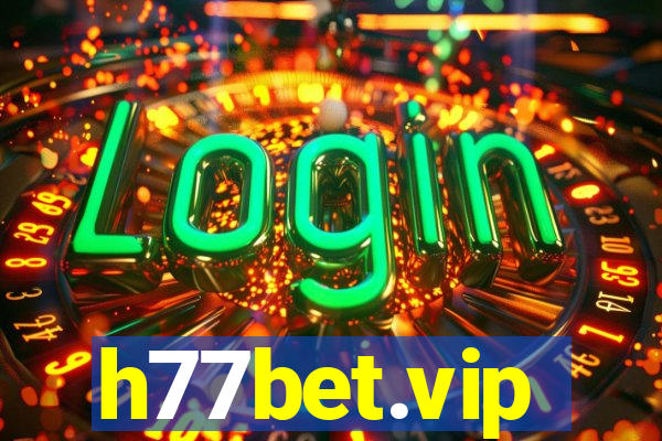 h77bet.vip