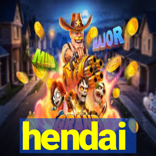 hendai