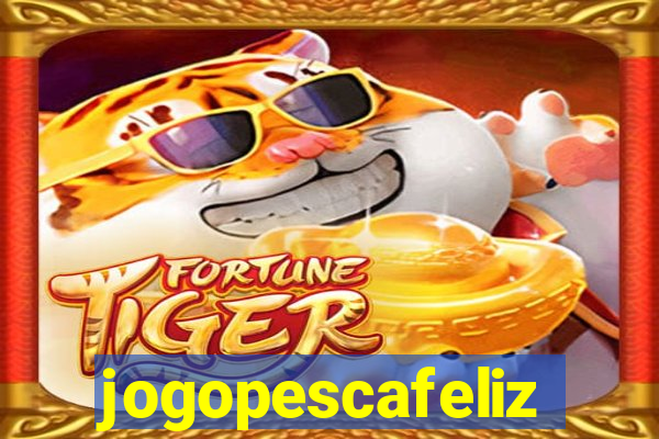 jogopescafeliz