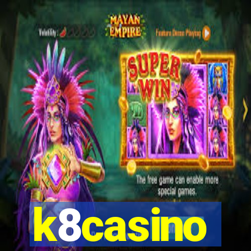 k8casino