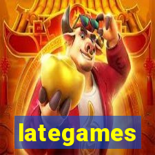 lategames