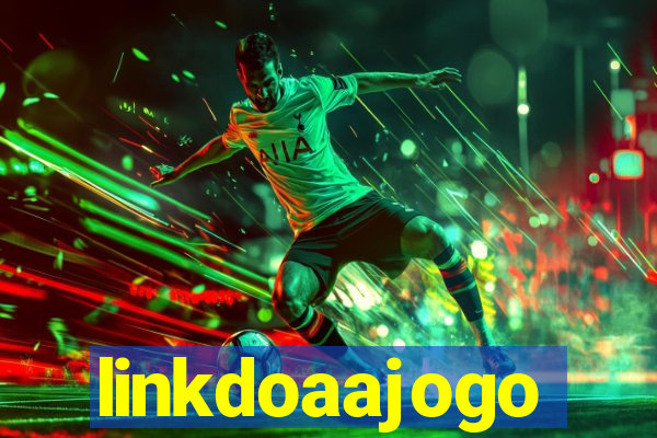 linkdoaajogo