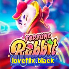 loveflix.black