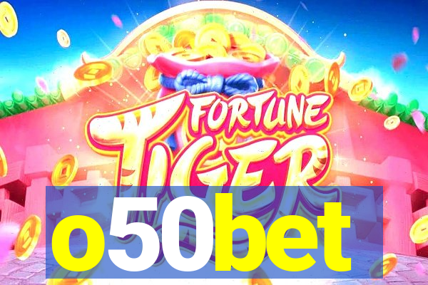 o50bet