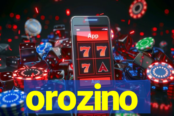 orozino