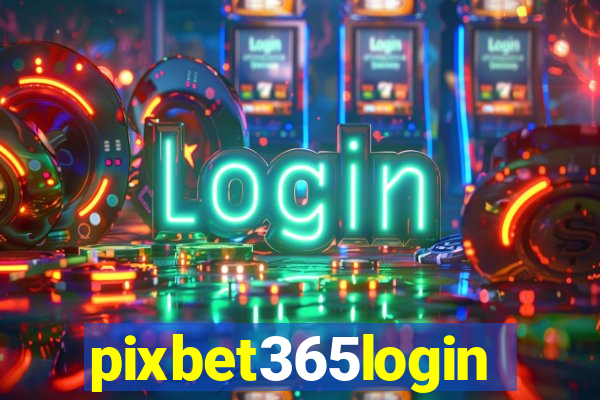 pixbet365login