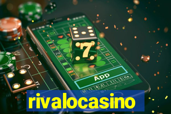 rivalocasino