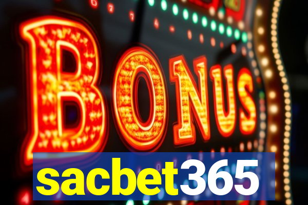 sacbet365