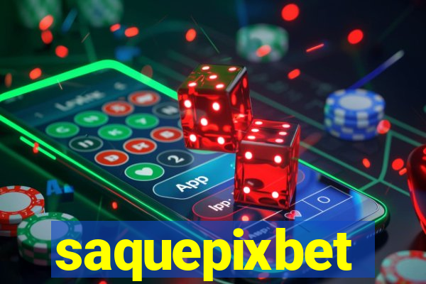 saquepixbet