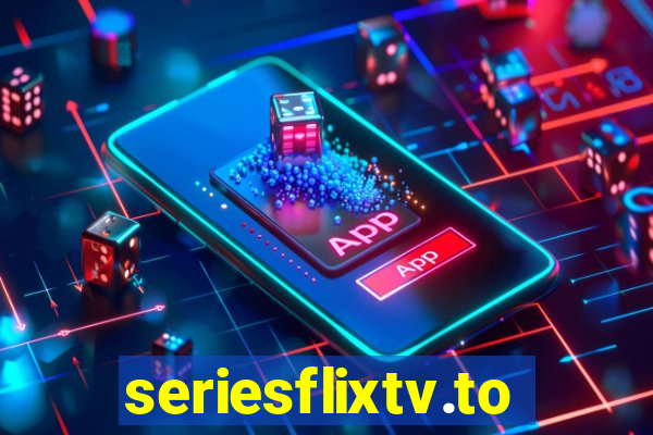 seriesflixtv.to