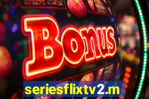 seriesflixtv2.me