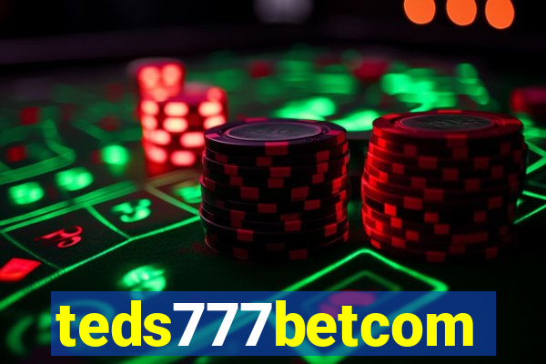 teds777betcom