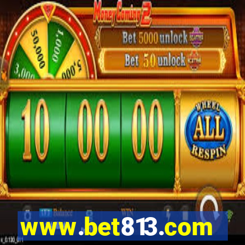 www.bet813.com