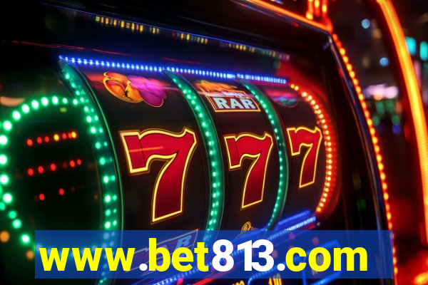 www.bet813.com