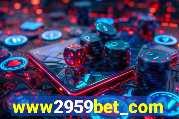 www2959bet_com