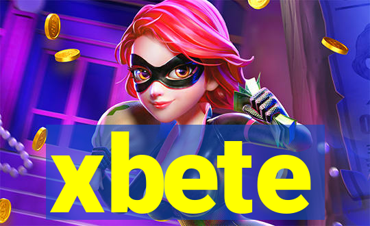 xbete