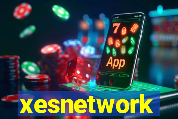 xesnetwork