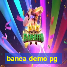 banca demo pg