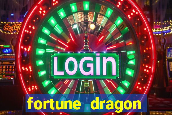 fortune dragon ganho certo demo