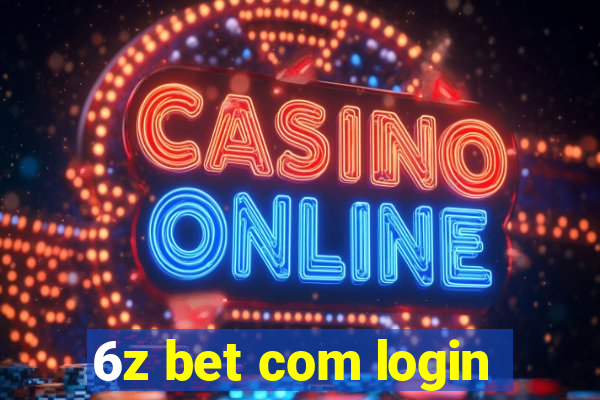 6z bet com login