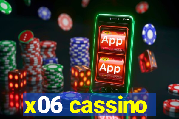 x06 cassino