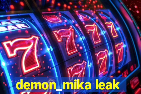 demon_mika leak