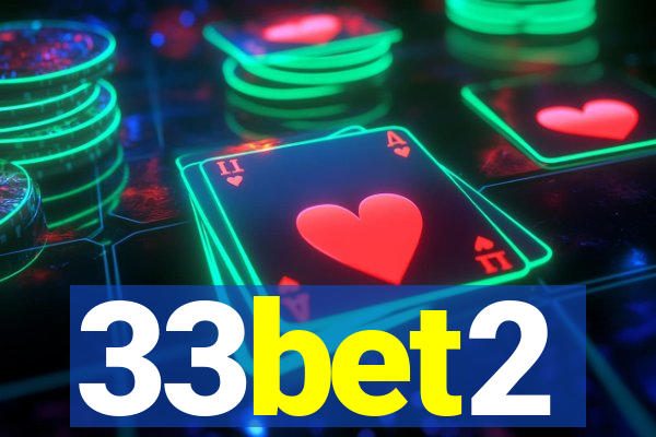 33bet2