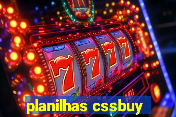 planilhas cssbuy