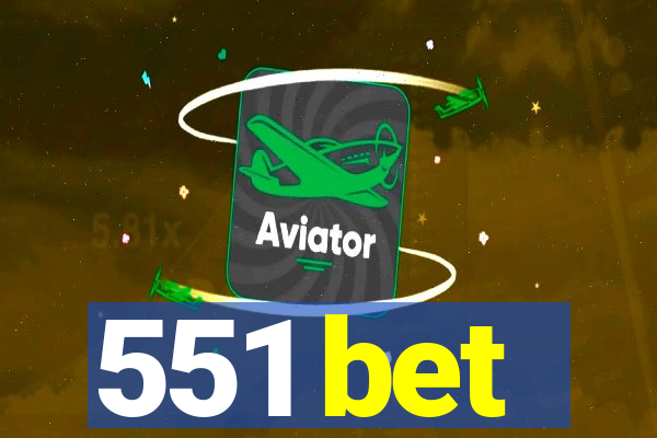 551 bet