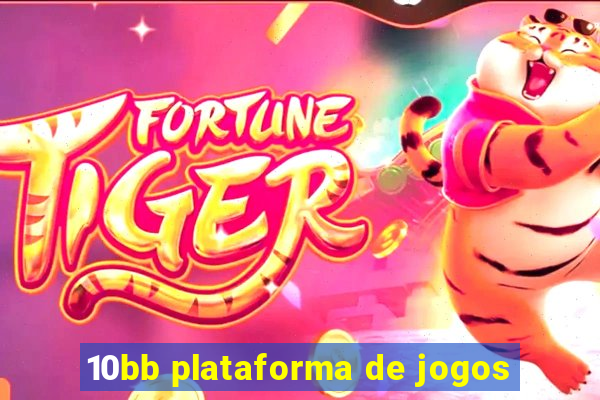 10bb plataforma de jogos