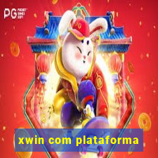 xwin com plataforma