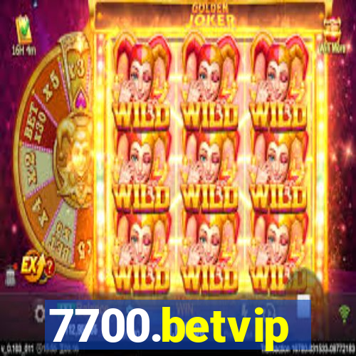 7700.betvip