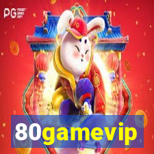 80gamevip