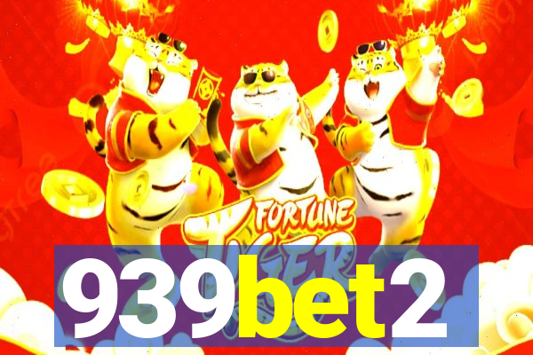 939bet2