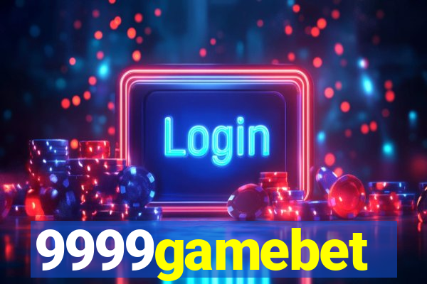 9999gamebet