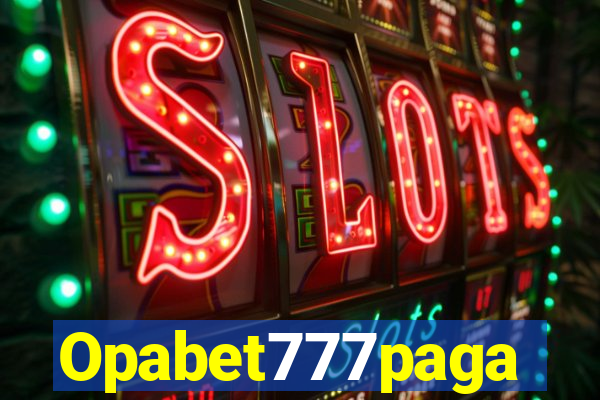 Opabet777paga