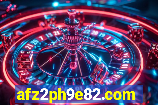 afz2ph9e82.com