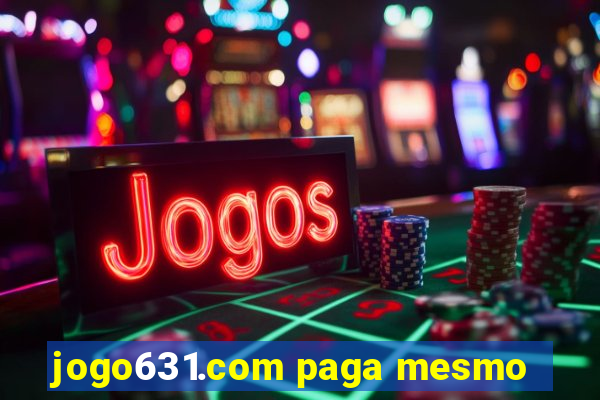 jogo631.com paga mesmo