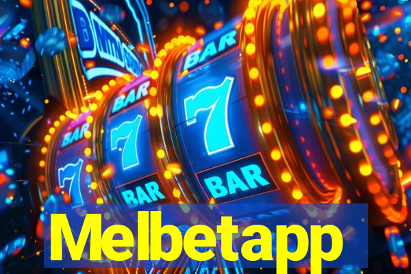 Melbetapp