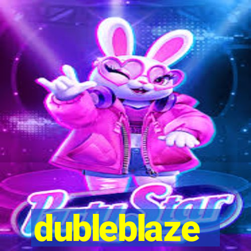 dubleblaze